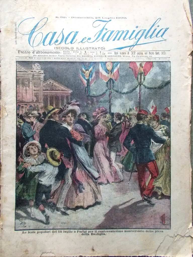 Casa e Famiglia del 25 Luglio 1909 Feste di Francia …