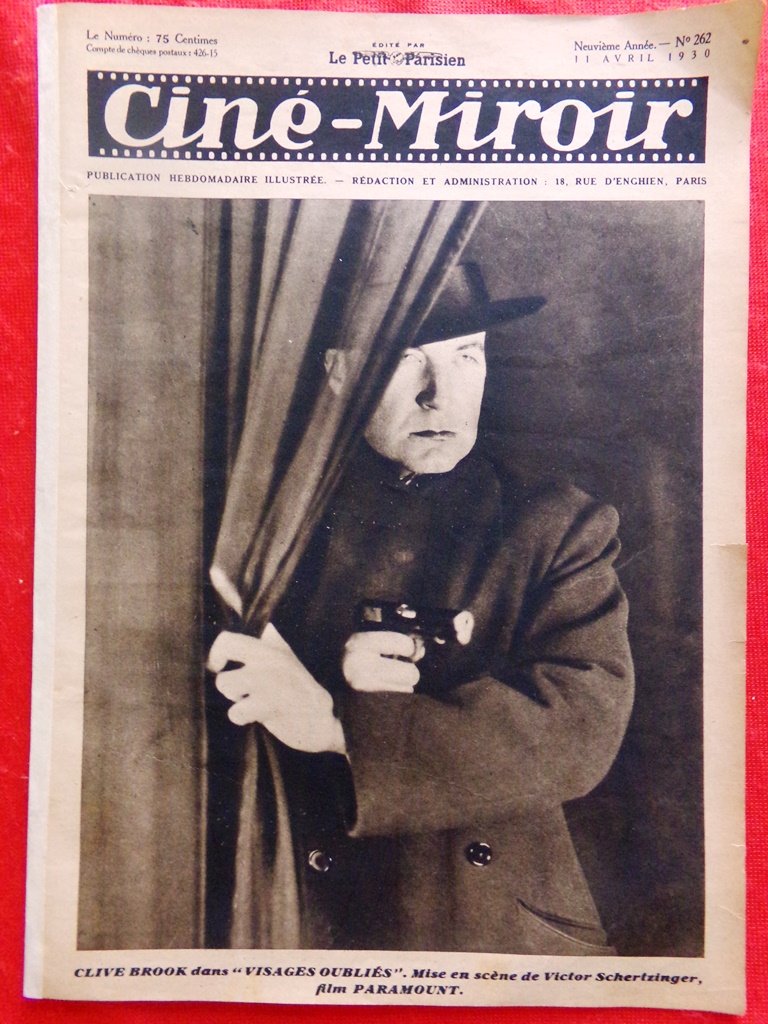 Cine-Miroir du 11 Avrile 1930 Clive Brook Evelyn Brent Felix …