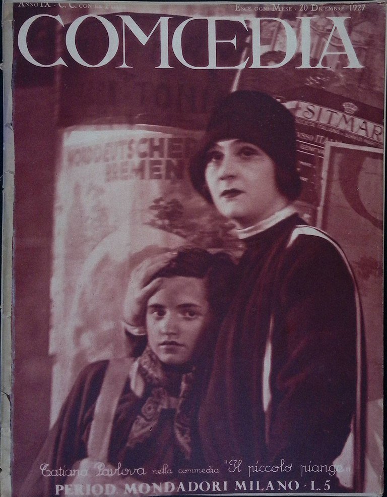 Comoedia di Dicembre 1927 Becque Pavlova Andreev Turandot Novelli Kaiser …