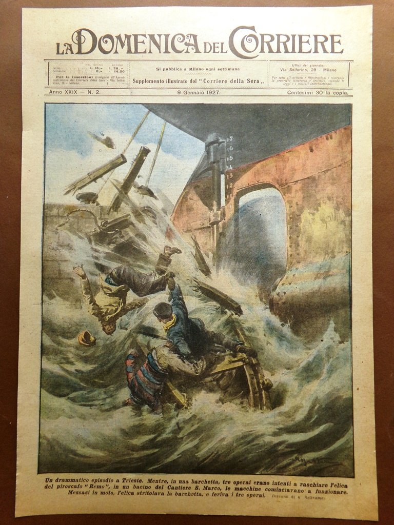 Copertina Domenica Corriere nr. 2 del 1927 Trieste Remo Cantiere …