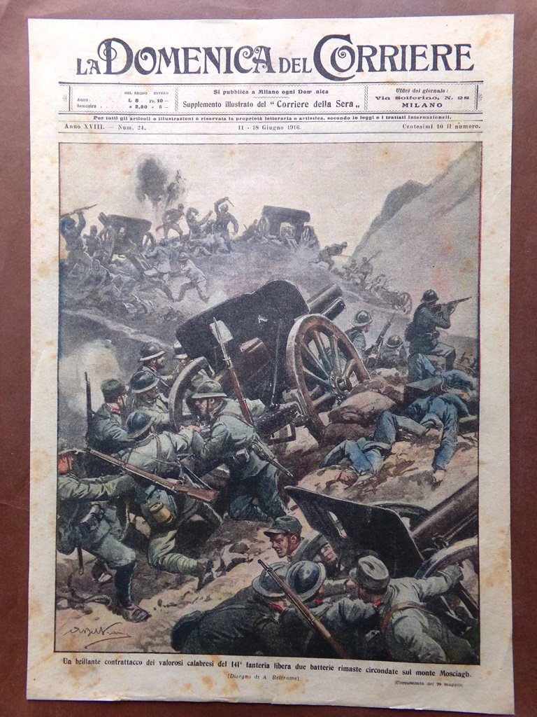 Copertina Domenica Corriere nr. 24 del 1916 WW1 Contrattacco Calabresi …