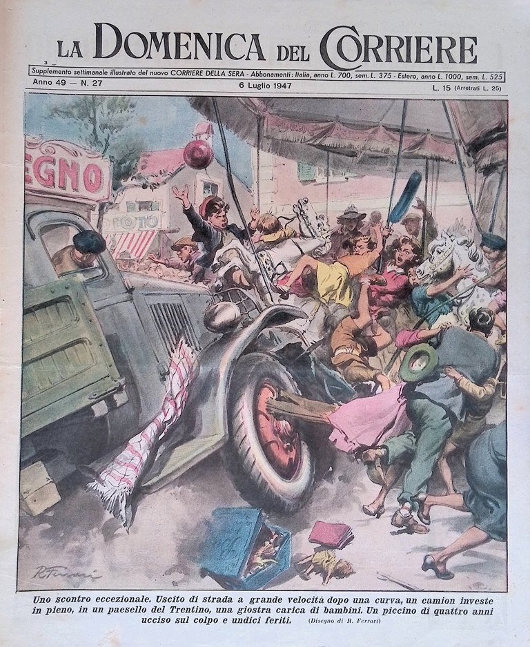 Copertina Domenica del Corriere nr. 27 del 1947 Camion Investe …