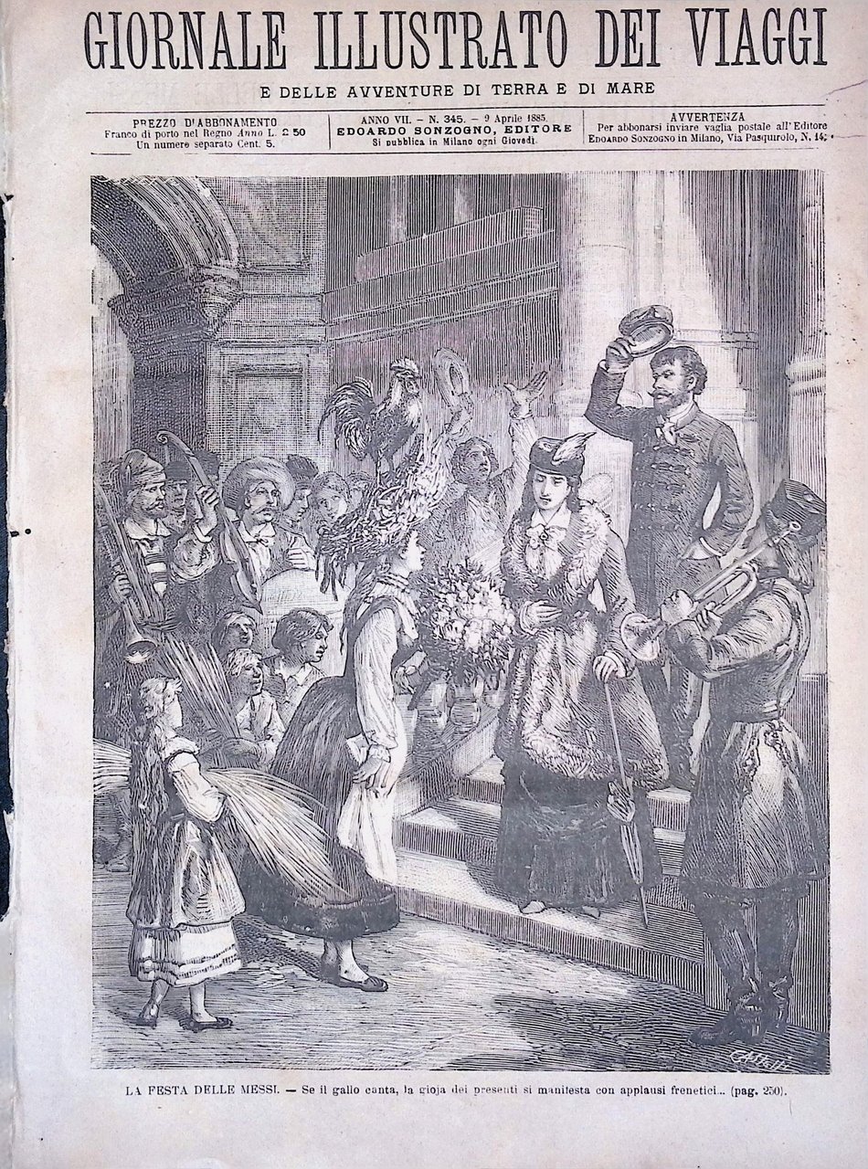 Giornale Illustrato dei Viaggi 9 Aprile 1885 Festa delle Messi …