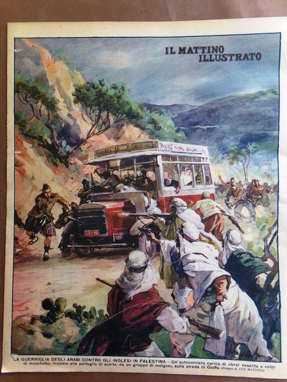 Il Mattino Illustrato 1 Giugno 1936 Apoteosi Diaz Arabi Palestina …