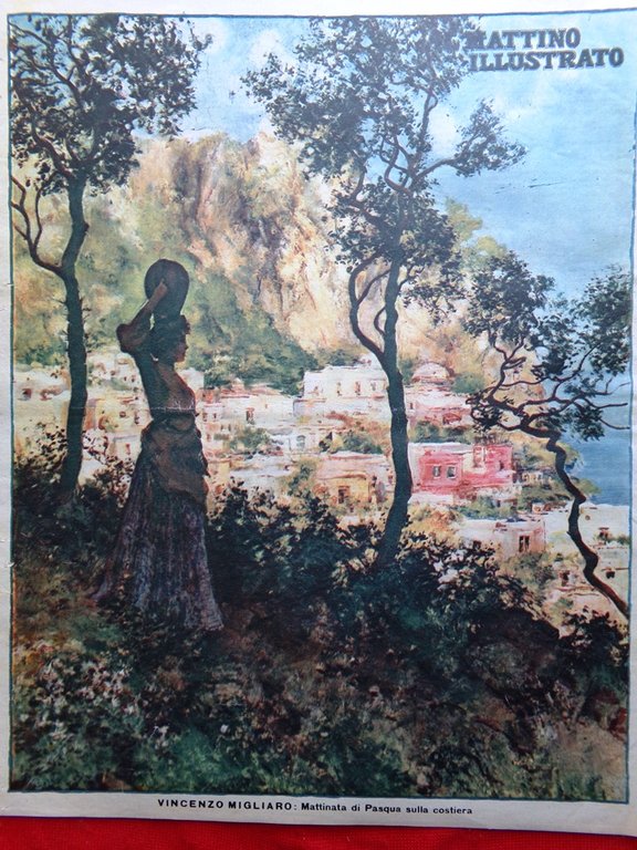 Il Mattino Illustrato 2 Aprile 1934 Speciale Pasqua Bosco Capri …