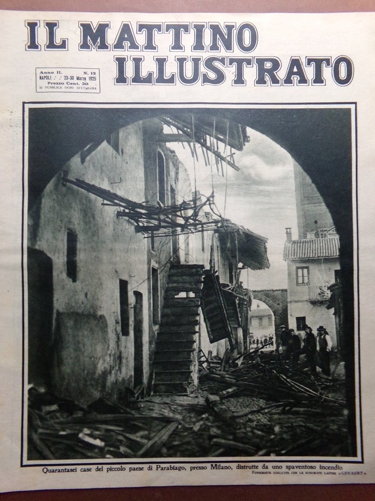 Il Mattino Illustrato 23 Marzo 1925 Incendio Parabiago Pesto Tripoli …