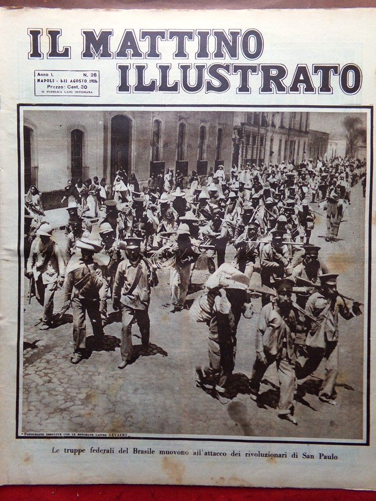 Il Mattino Illustrato 4 Agosto 1924 Rivoluzione Brasile Plaia Catania …