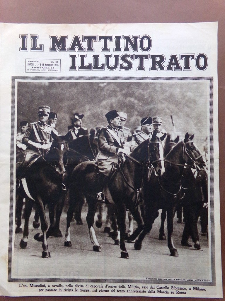 Il Mattino Illustrato 9 Novembre 1925 Mussolini Sandron Chiomonte Undset …