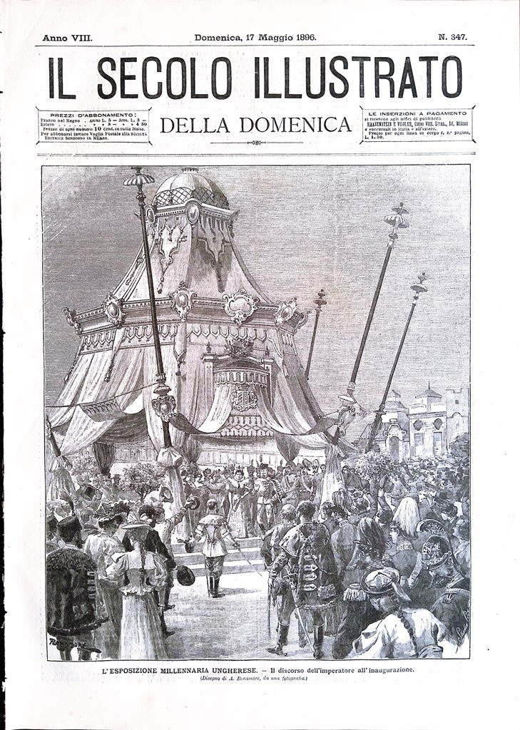 Il Secolo Illustrato 17 Maggio 1896 Esposizione Ungheria Corvino Tiepolo …