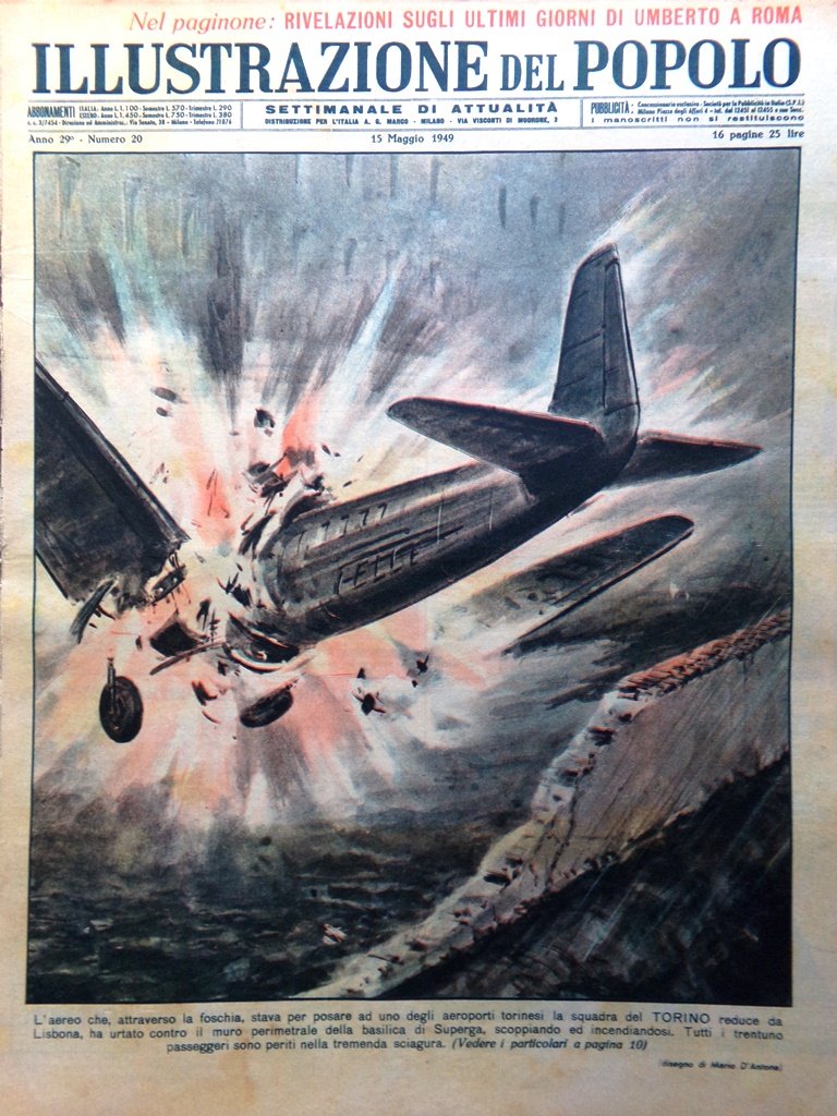 Illustrazione del Popolo 15 Maggio 1949 Tragedia di Superga Grande …