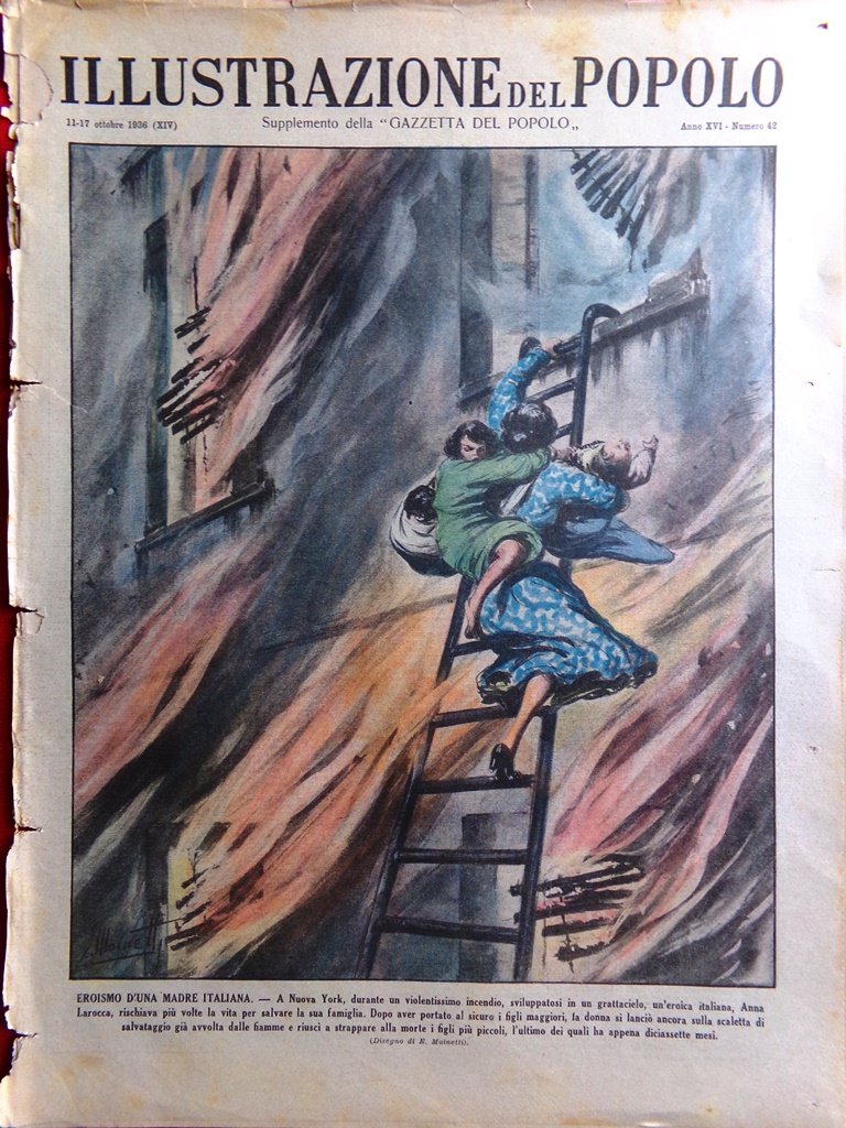 Illustrazione del Popolo 17 Ottobre 1936 Eroi Alcazar Croce del …