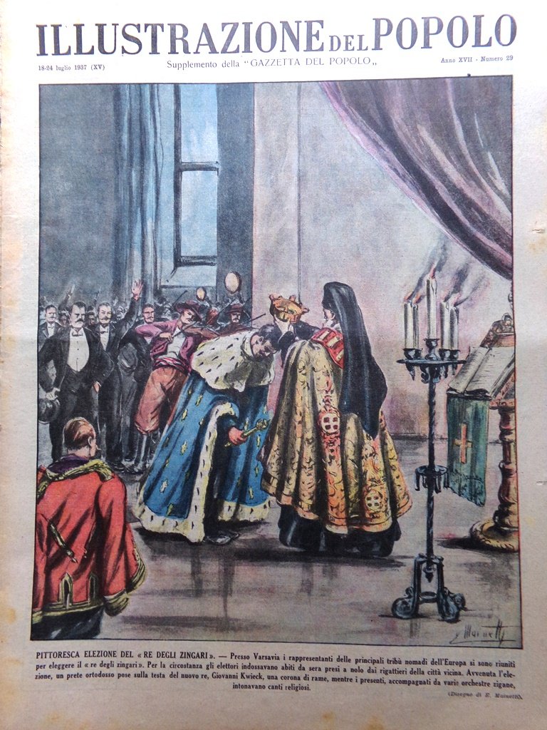 Illustrazione del Popolo 18 Luglio 1937 Re Zingari Eclisse Guerra …
