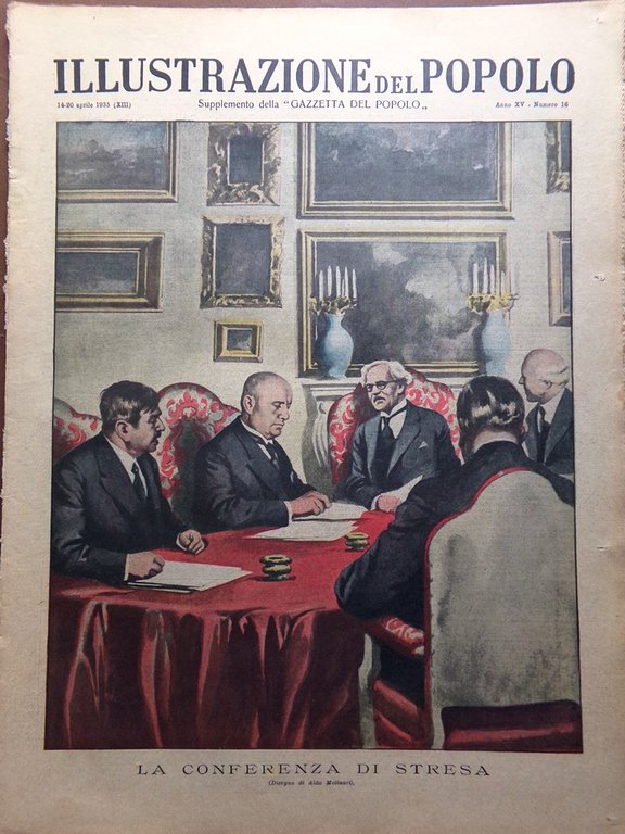 Illustrazione del Popolo 20 Aprile 1935 Conferenza Stresa Fiumi Cinesi …