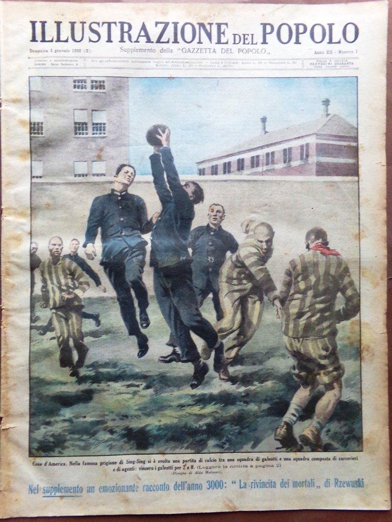 Illustrazione del Popolo 3 Gennaio 1932 Villafranca Mussolini Lapponia Banditi