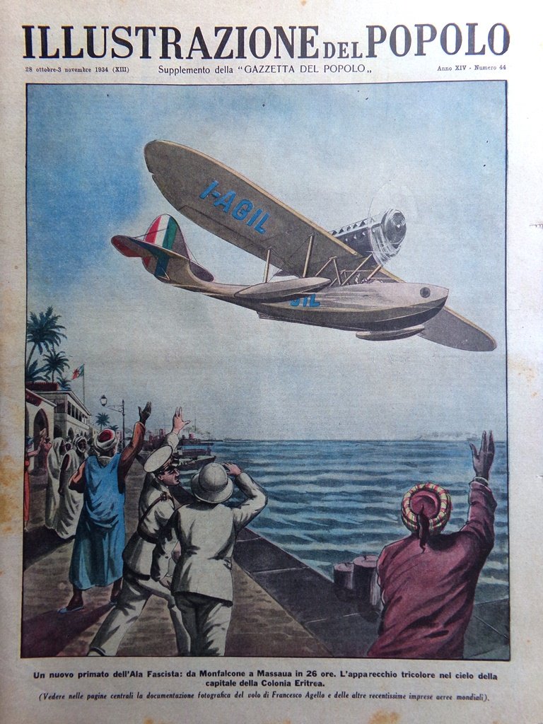 Illustrazione del Popolo 3 Novembre 1934 Aviazione Agello Re Somalia …