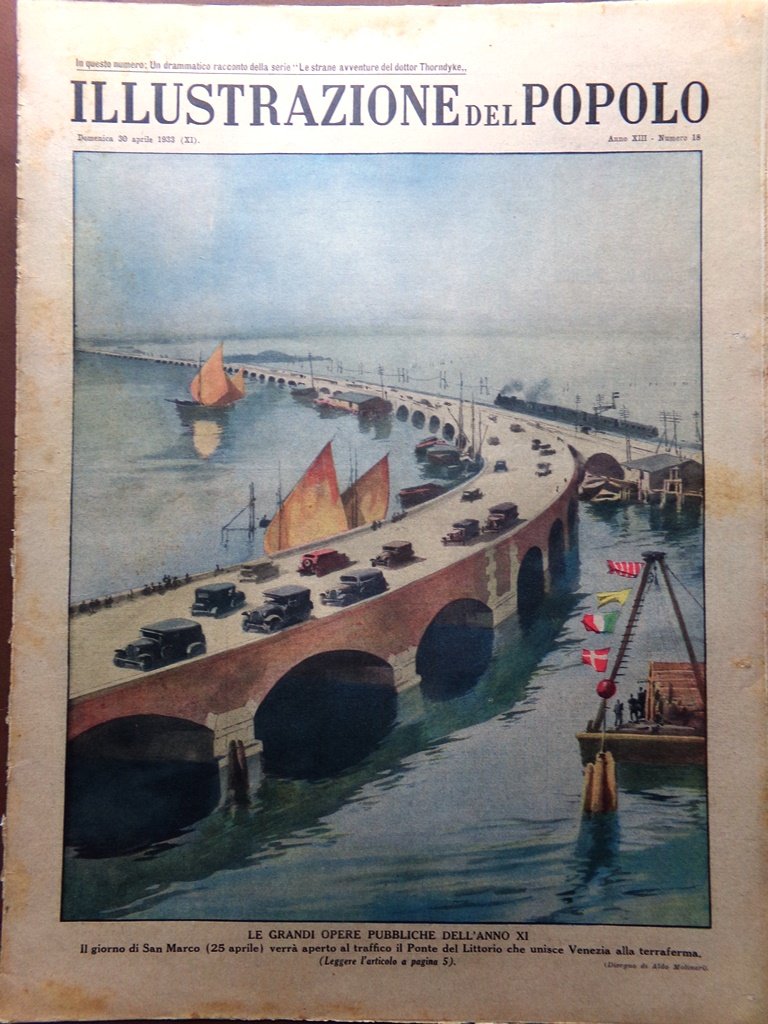 Illustrazione del Popolo 30 Aprile 1933 Ponte Littorio Saljapin Muraglia …