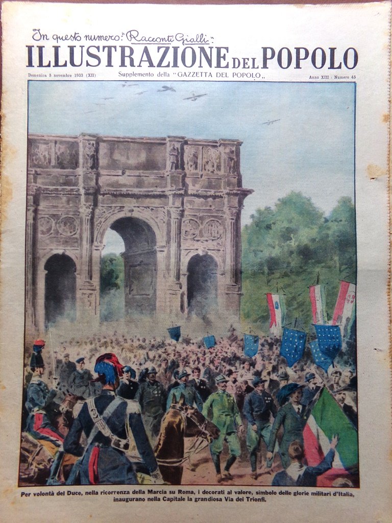 Illustrazione del Popolo 5 Novembre 1933 Trionfi Capodistria Carnera Pirandello