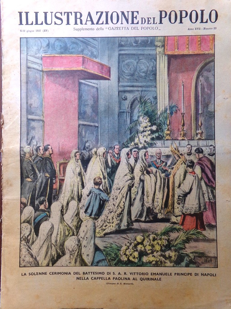 Illustrazione del Popolo 6 Giugno 1937 Guerra in Spagna Gonzaga …