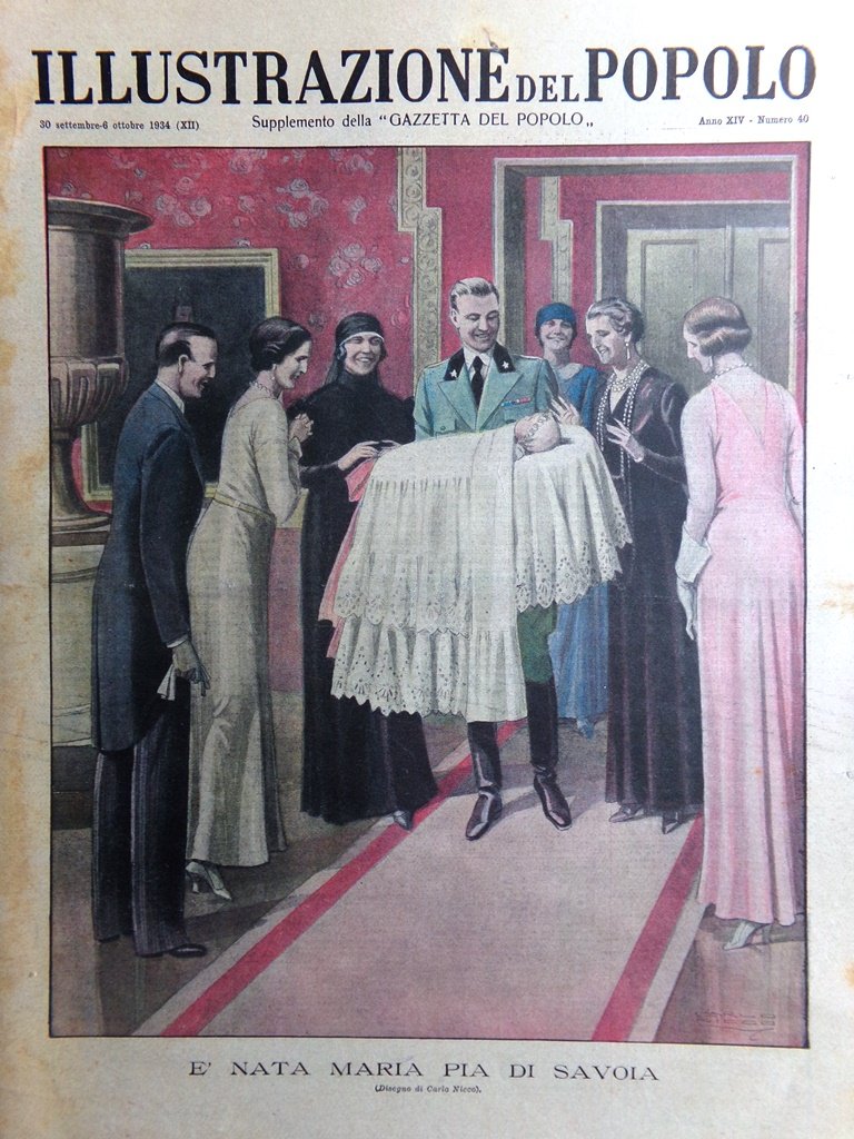 Illustrazione del Popolo 6 Ottobre 1934 Maria Pia di Savoia …