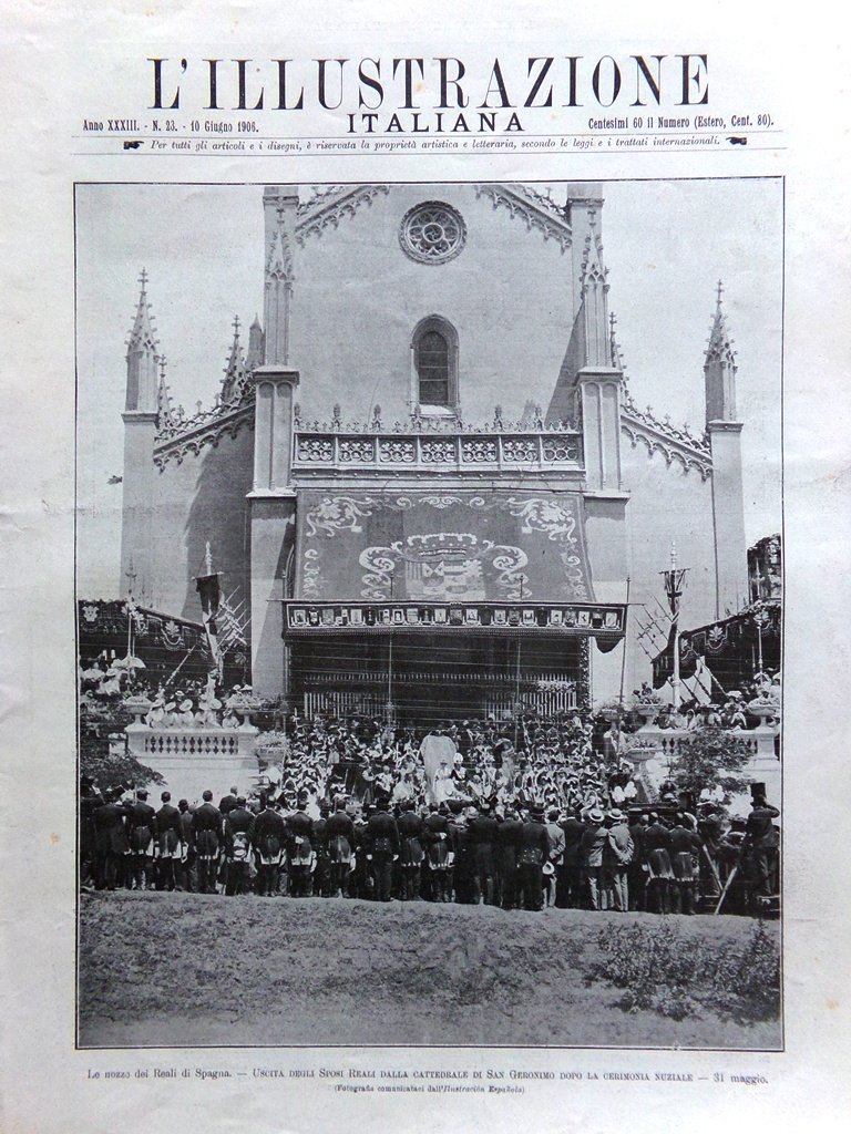 L'Illustrazione Italiana 10 Giugno 1906 Attentato Sovrani Spagna Virtus Bologna