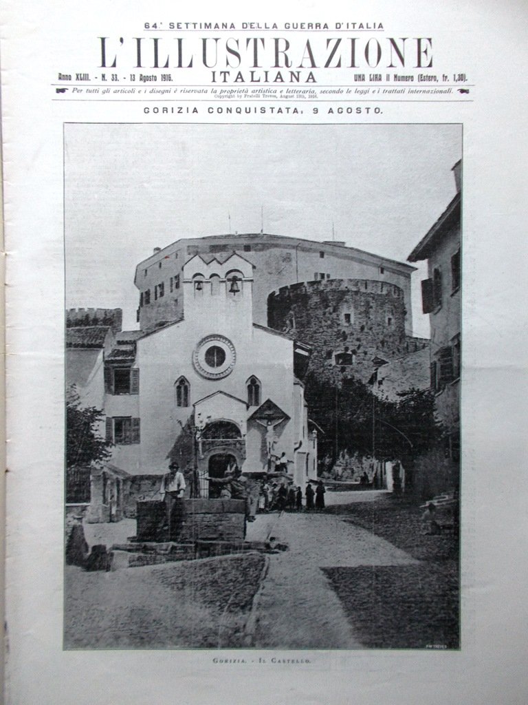L'Illustrazione Italiana 13 Agosto 1916 WW1 Conquista di Gorizia Asiago …