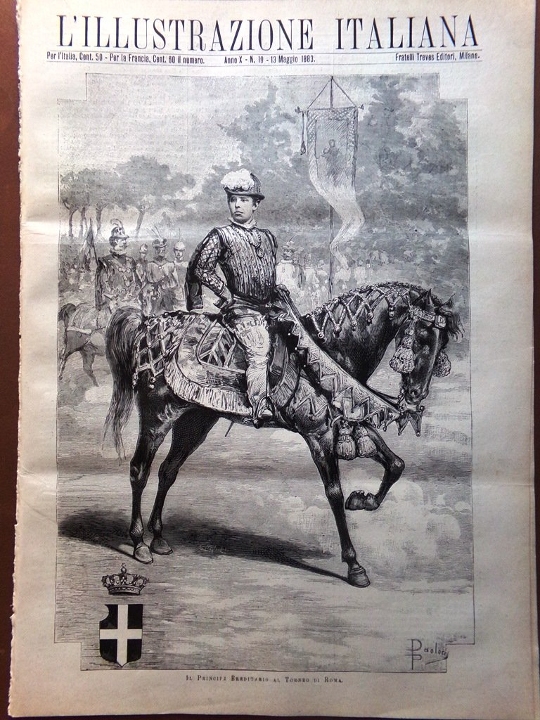 L'illustrazione Italiana 13 Maggio 1883 Principe Savoia Carlo Ludovico II …