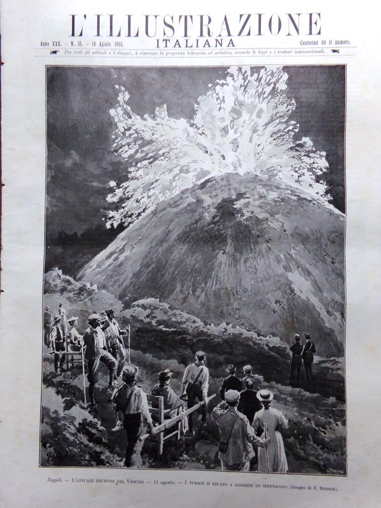 L'Illustrazione Italiana 16 Agosto 1903 Eruzione Vesuvio Pio X Mecnikov …