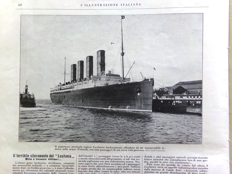 L'Illustrazione Italiana 16 Maggio 1915 WW1 Lusitania D'Annunzio a Genova …