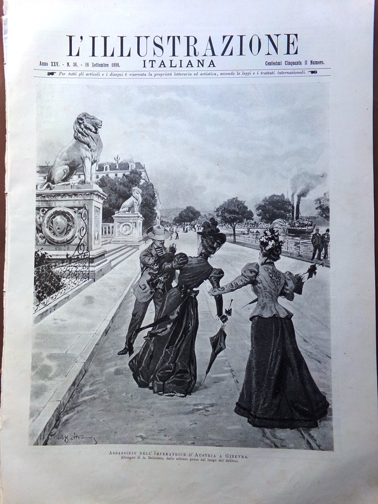 L'Illustrazione Italiana 18 Settembre 1898 Assassinio Sissi Elisabetta Austria