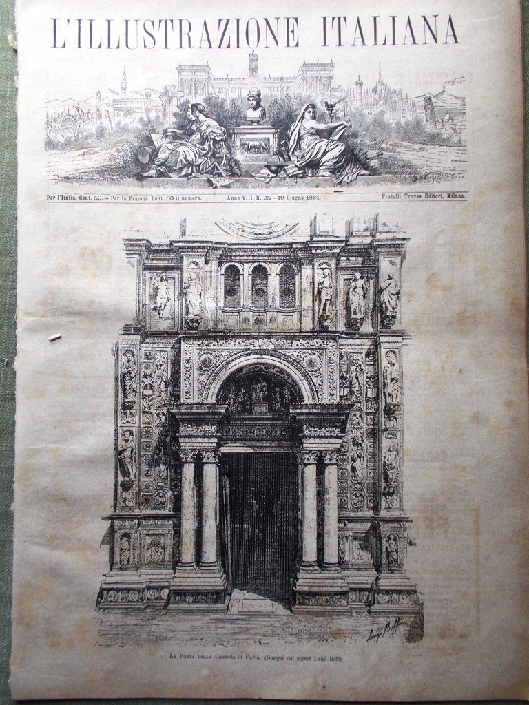 L'Illustrazione Italiana 19 Giugno 1881 Certosa Pavia Calderon Stephenson Cahors