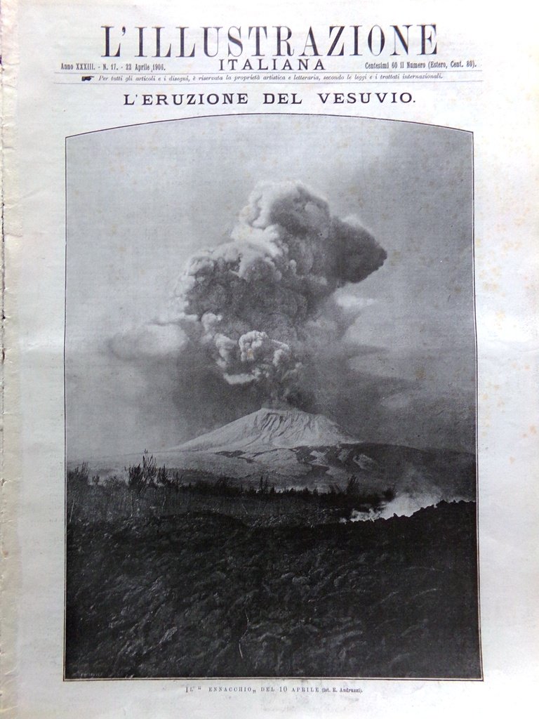 L'Illustrazione Italiana 22 Aprile 1906 Eruzione Vesuvio Terzigno Boscotrecase