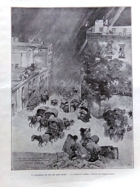 L'Illustrazione Italiana 22 Aprile 1906 Eruzione Vesuvio Terzigno Boscotrecase