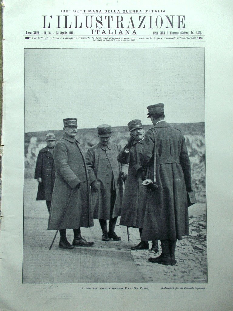 L'Illustrazione Italiana 22 Aprile 1917 WW1 Foch Venezia Nero Primo …