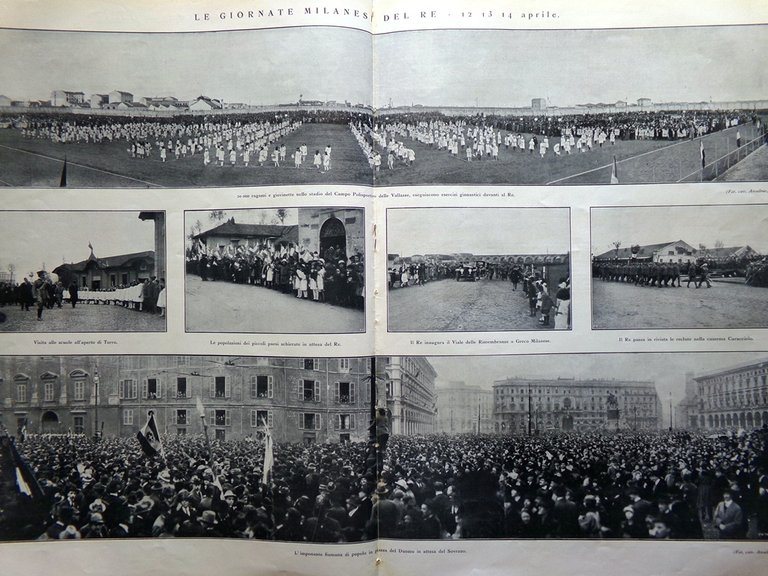 L'Illustrazione Italiana 22 Aprile 1923 Visita Re Milano Mussolini Romagna …