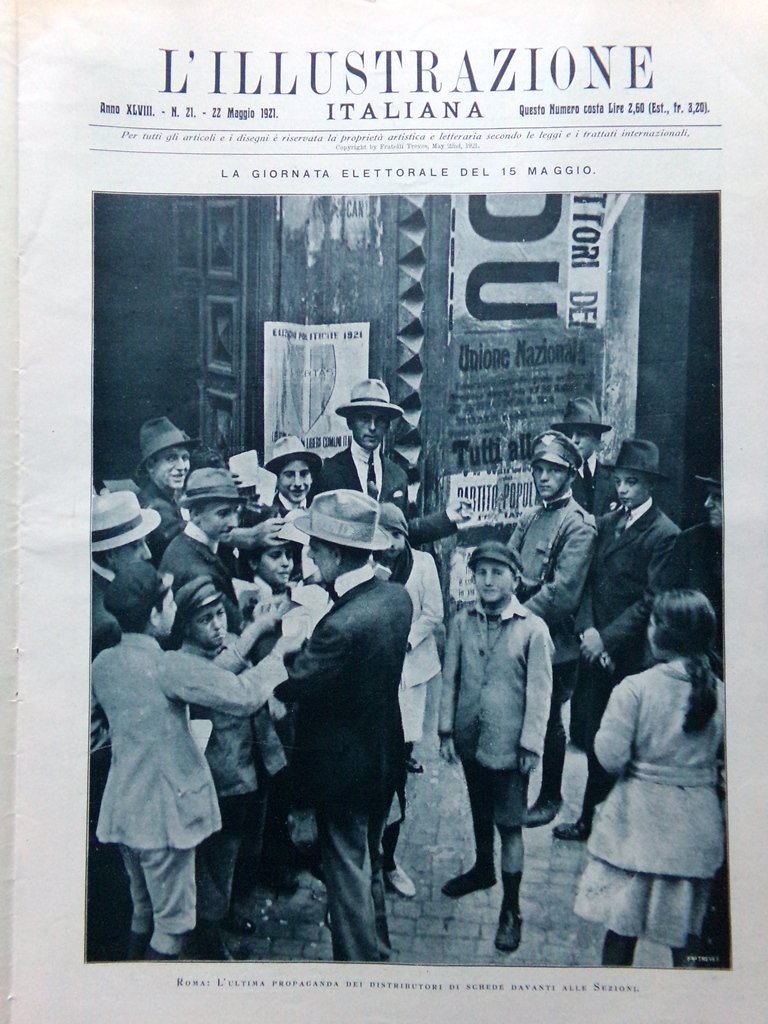 L'Illustrazione Italiana 22 Maggio 1921 Mascagni Elezioni Minotto Slesia Verona