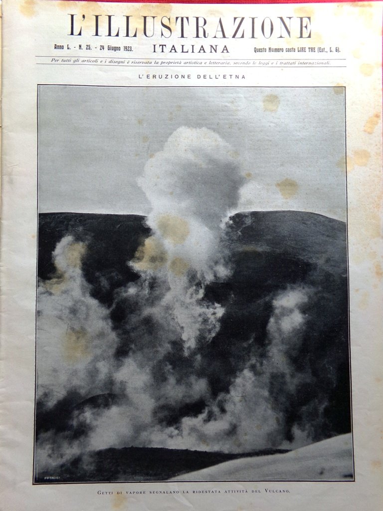 L'Illustrazione Italiana 24 Giugno 1923 Etna Fedra di D'Annunzio Messina …