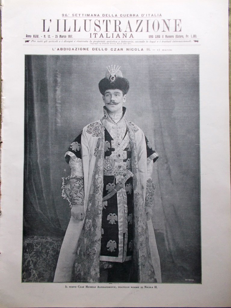 L'Illustrazione Italiana 25 Marzo 1917 WW1 Rivoluzione Russa Nevskij Nicola …