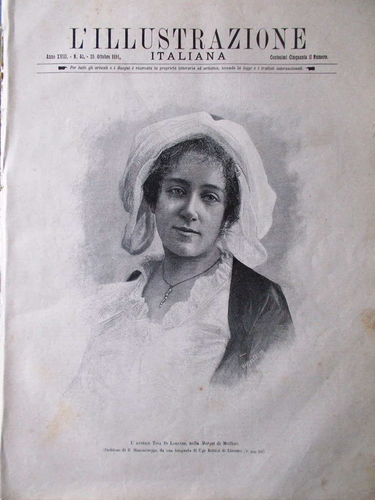 L'Illustrazione Italiana 25 Ottobre 1891 Tina Di Lorenzo Etna Croce …