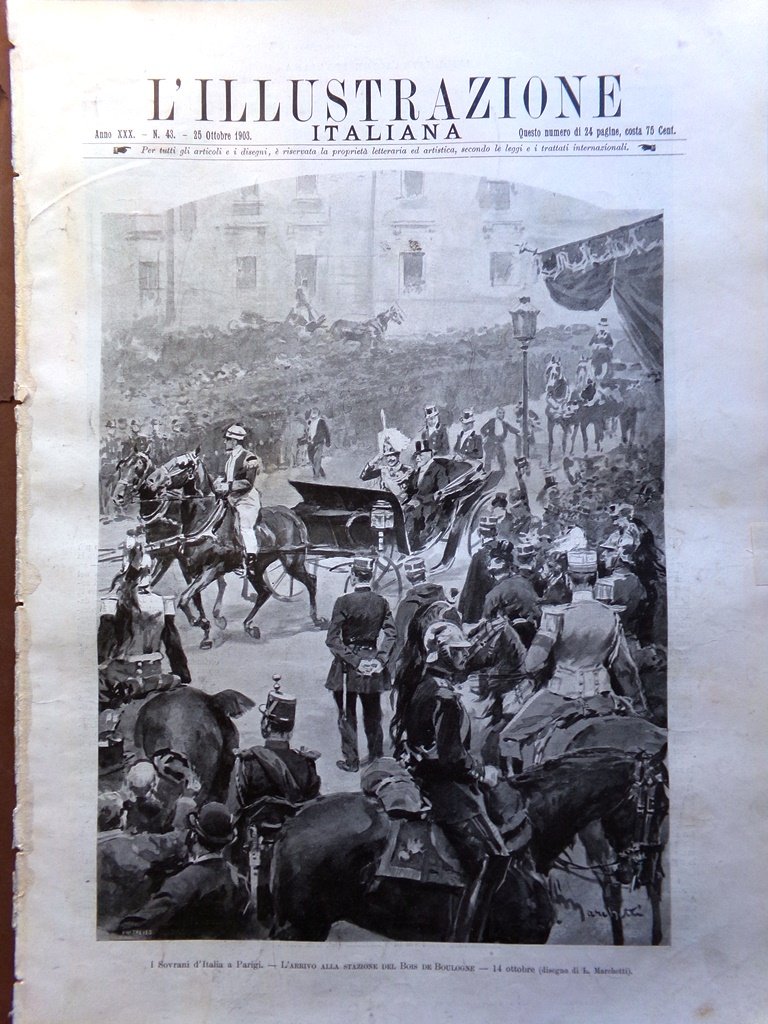 L'Illustrazione Italiana 25 Ottobre 1903 Sovrani Italia Parigi Loubet Versailles
