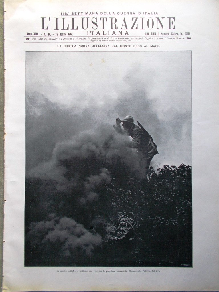 L'Illustrazione Italiana 26 Agosto 1917 WW1 Monte Nero Hermada Londra …