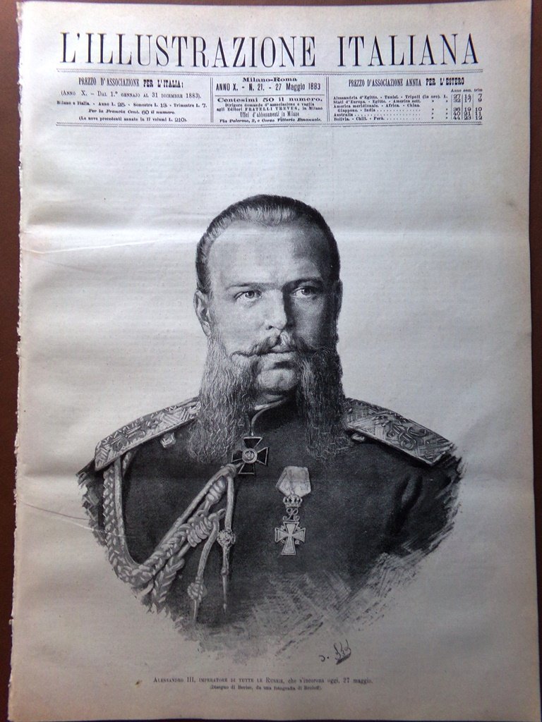 L'illustrazione Italiana 27 Maggio 1883 Alessandro III Russia Manzoni Garibaldi