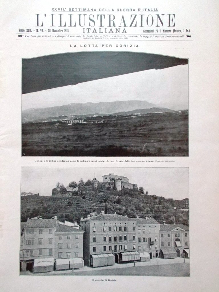L'illustrazione Italiana 28 Novembre 1915 WW1 Gorizia Forte Hensel Malborghetto