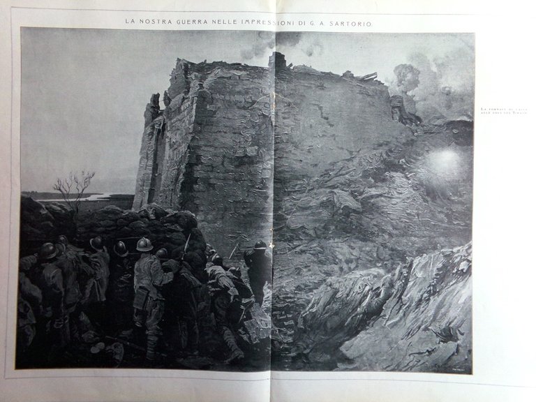 L'Illustrazione Italiana 28 Ottobre 1917 WW1 Caldieri Boneti Livinallongo Duino