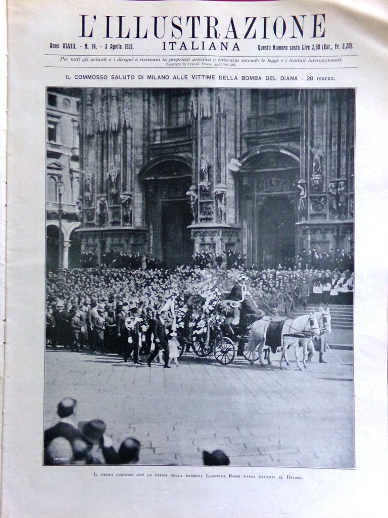 L'Illustrazione Italiana 3 Aprile 1921 Strage del Diana Borgese Rinascente …