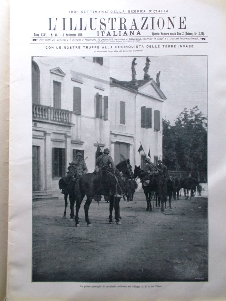 L'Illustrazione Italiana 3 Novembre 1918 WW1 Piave Conegliano Ponte Priula …