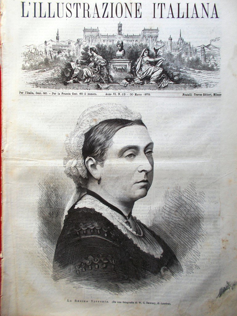 L'Illustrazione Italiana 30 Marzo 1879 Vittoria d'Inghilterra Novara Brescia Re