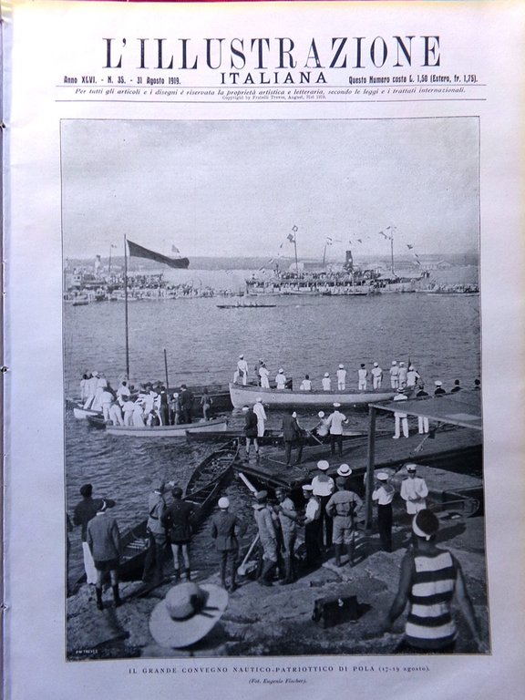 L'Illustrazione Italiana 31 Agosto 1919 Martirio Nervesa Convegno Pola Giavera