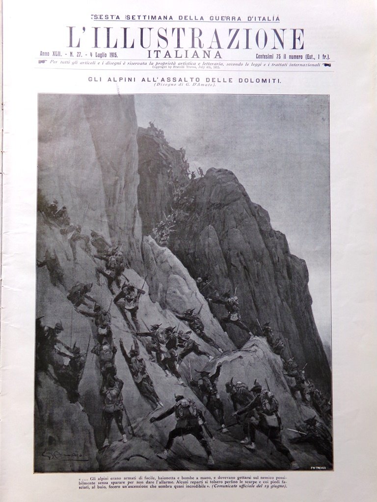 L'illustrazione Italiana 4 Luglio 1915 WW1 Monfalcone Fronte Dolomiti Castrozza