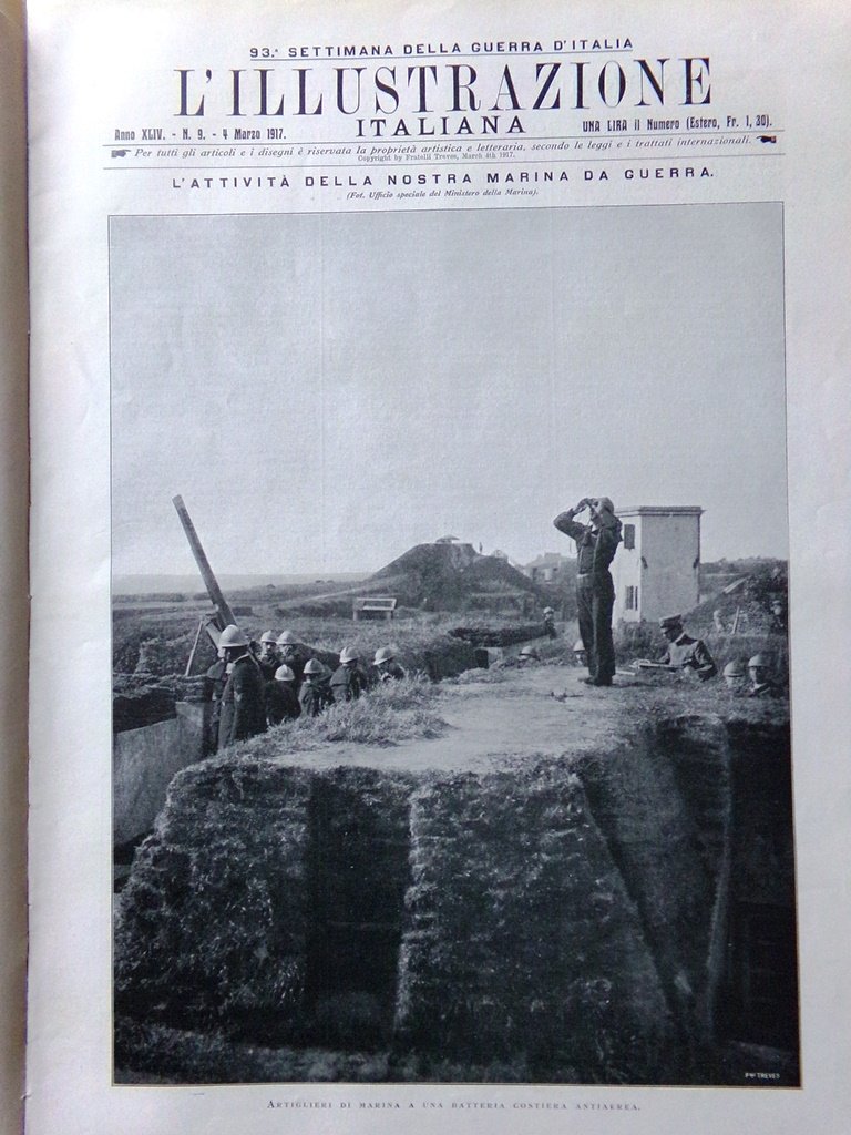 L'Illustrazione Italiana 4 Marzo 1917 WW1 Zuccaro Marina Senatori Ponte …