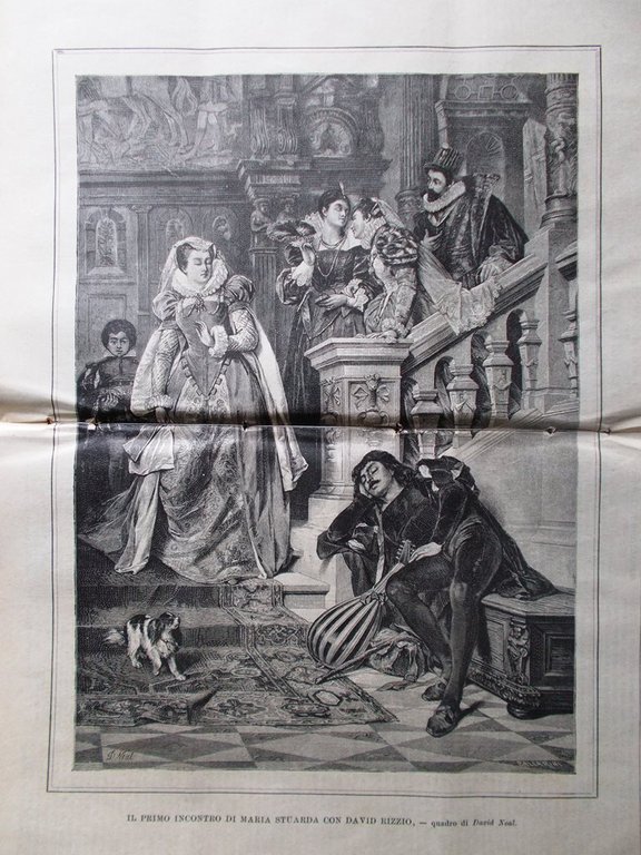 L'illustrazione Popolare 11 Luglio 1886 Italia Donati Ostiacchi Stuarda Rizzio